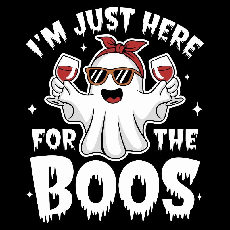 I'm Just Here for the Boo's Funny Ghost Party