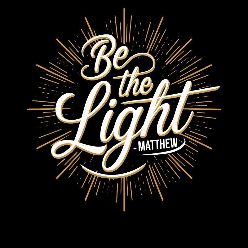 Sei das Licht | Matthäus Bibelvers Christliche Kunst