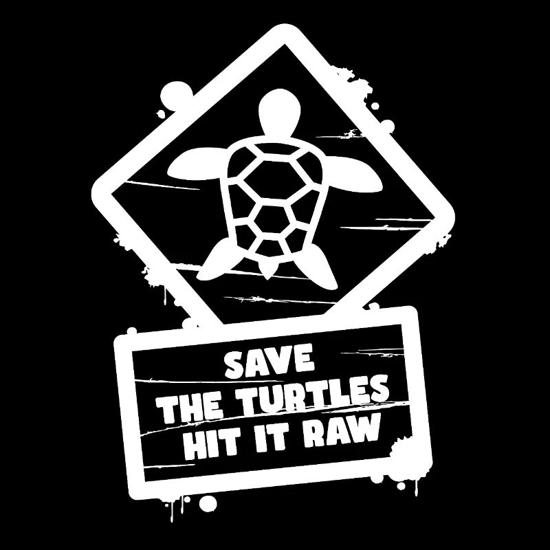 Rette die Schildkröten Hit It Funny Schild