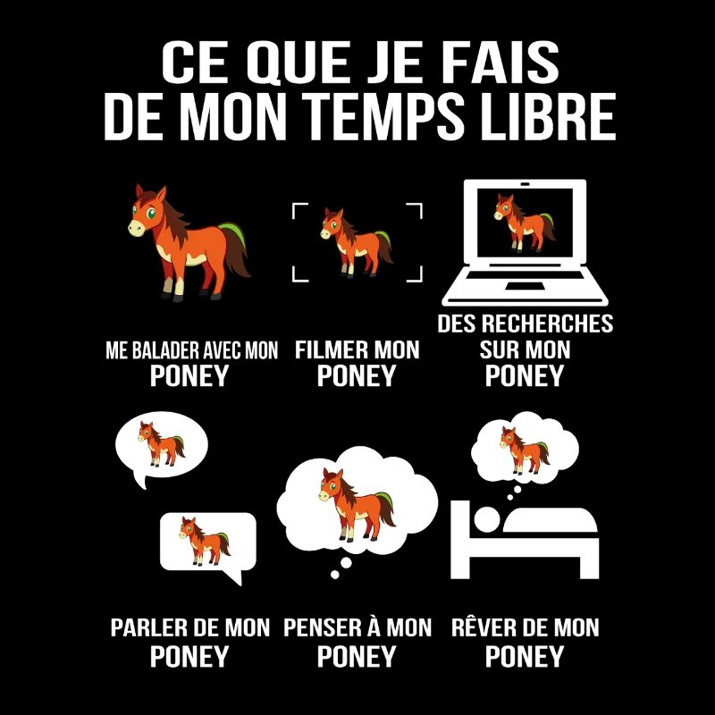 Ce que je fais de mon temps libre Poney