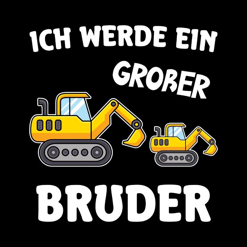 Ich Werde Großer Bruder 2026 Bagger Baggerfahrer