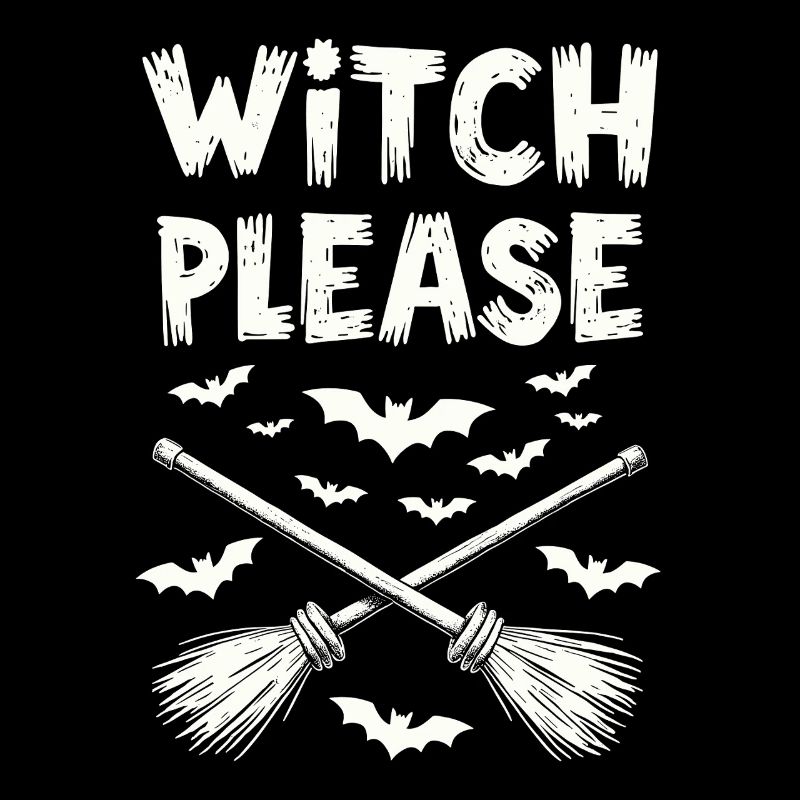 Witch Please – Halloween Hexen Besen