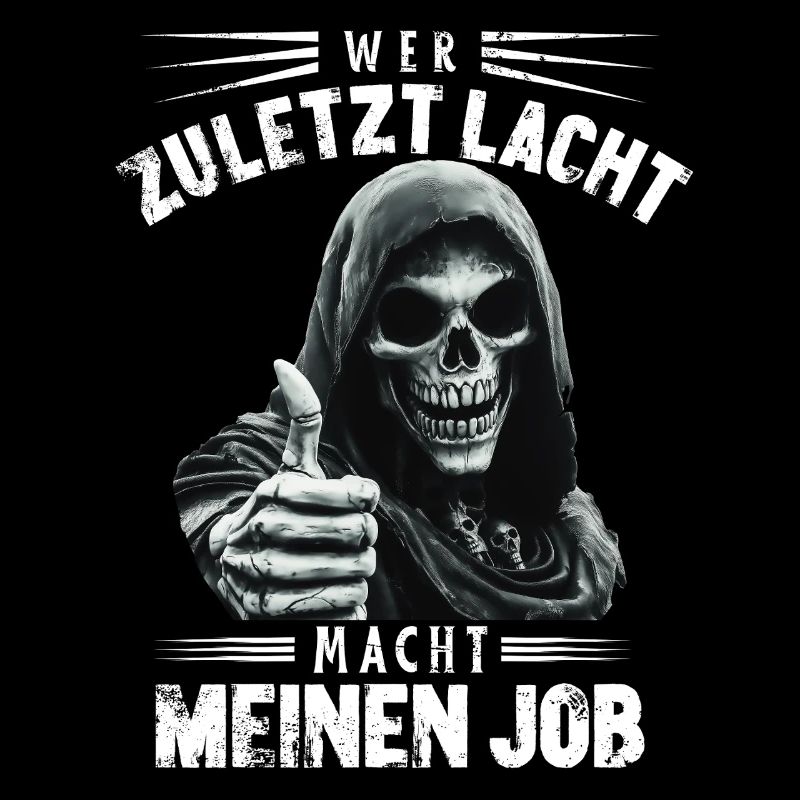 Who Laughs Last Grim Reaper Death Halloween Gift