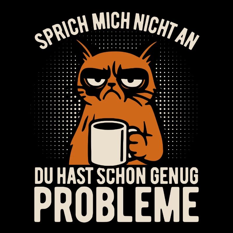 Sprich mich nicht an - mürrische Katze mit Kaffee