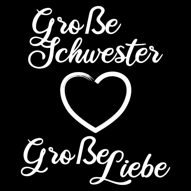 Große Schwester Große Liebe
