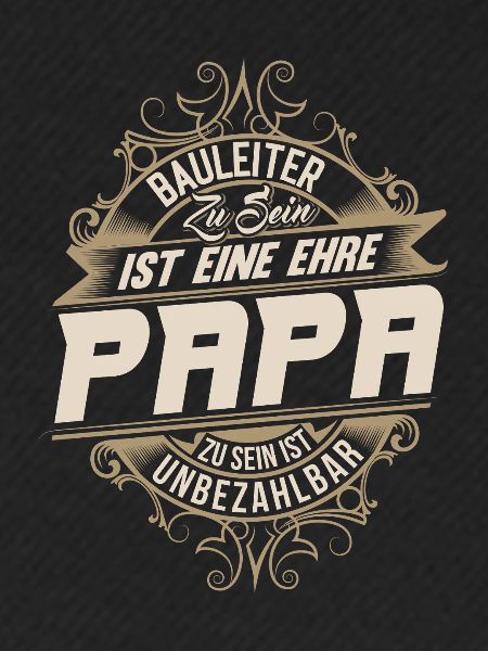 Bauleiter Papa