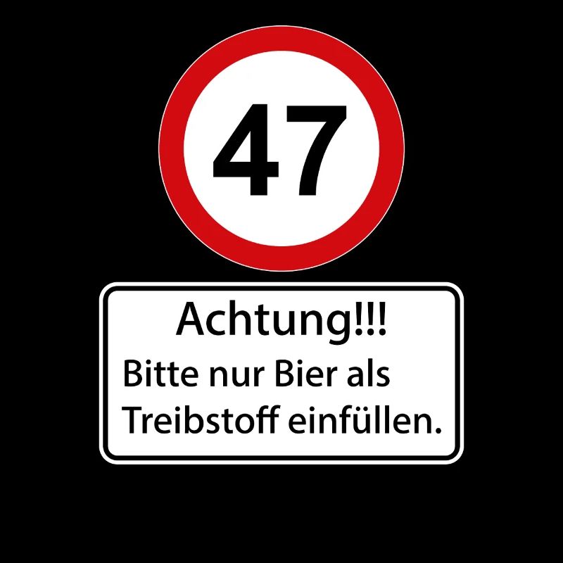 47 Caution Only Fill Beer as Fuel