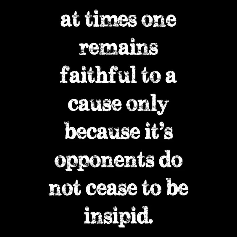 Manchmal bleibt man nur einer Sache treu