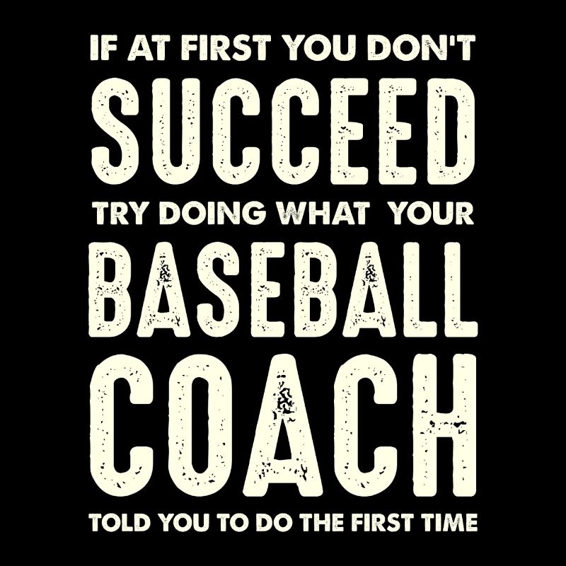 Success through Coach Instructions in Baseball