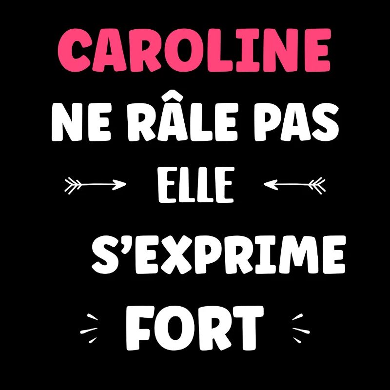 Caroline spricht laut