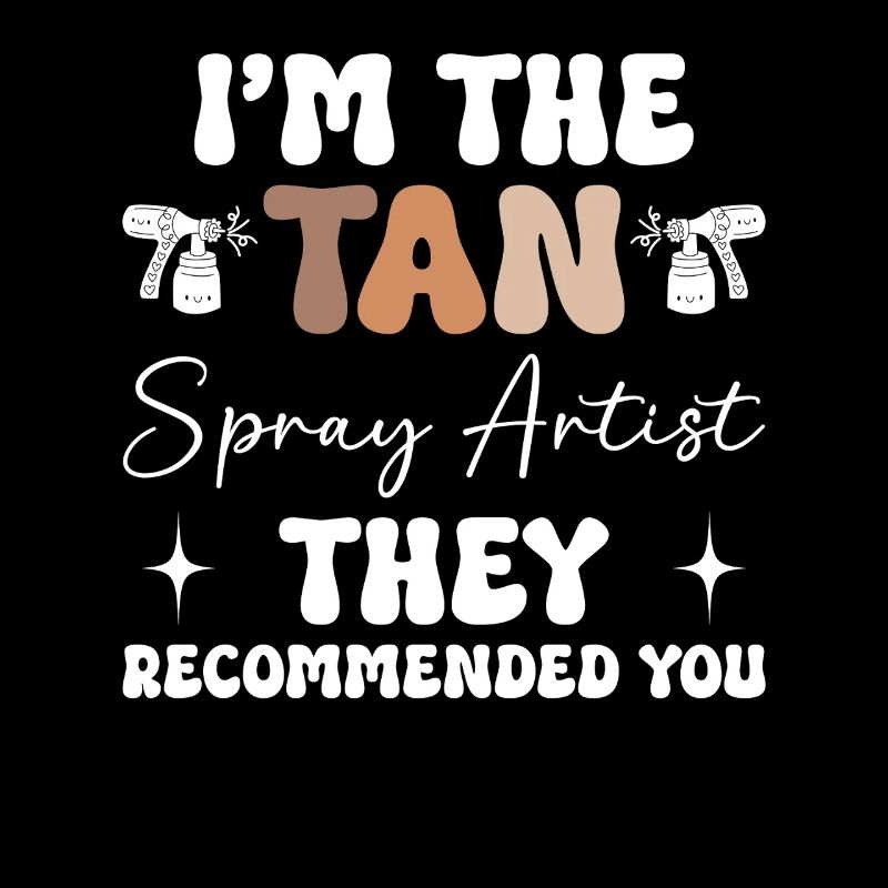 Spray Tan Technician Tanning Artist Spray Tan Tech