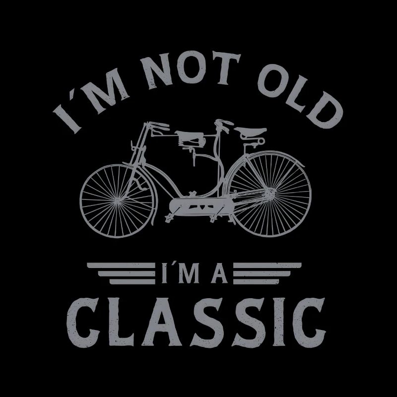 Vintage Bicycle Classic Saying Design