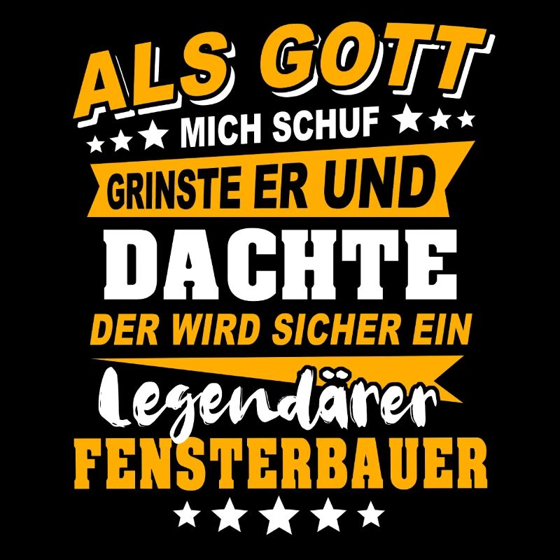 Fensterbauer Sprüche