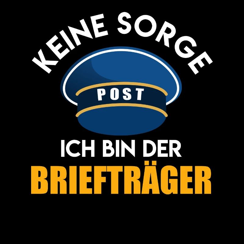 Briefträger KEINE SORGE ICH BIN DER BRIEFTRÄGER