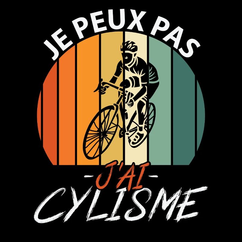 Je Peux Pas J'ai Cyclisme
