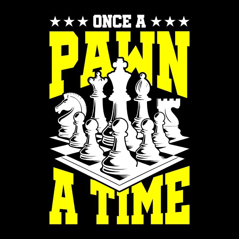 Une fois un pion à la fois – Chemise d’échecs
