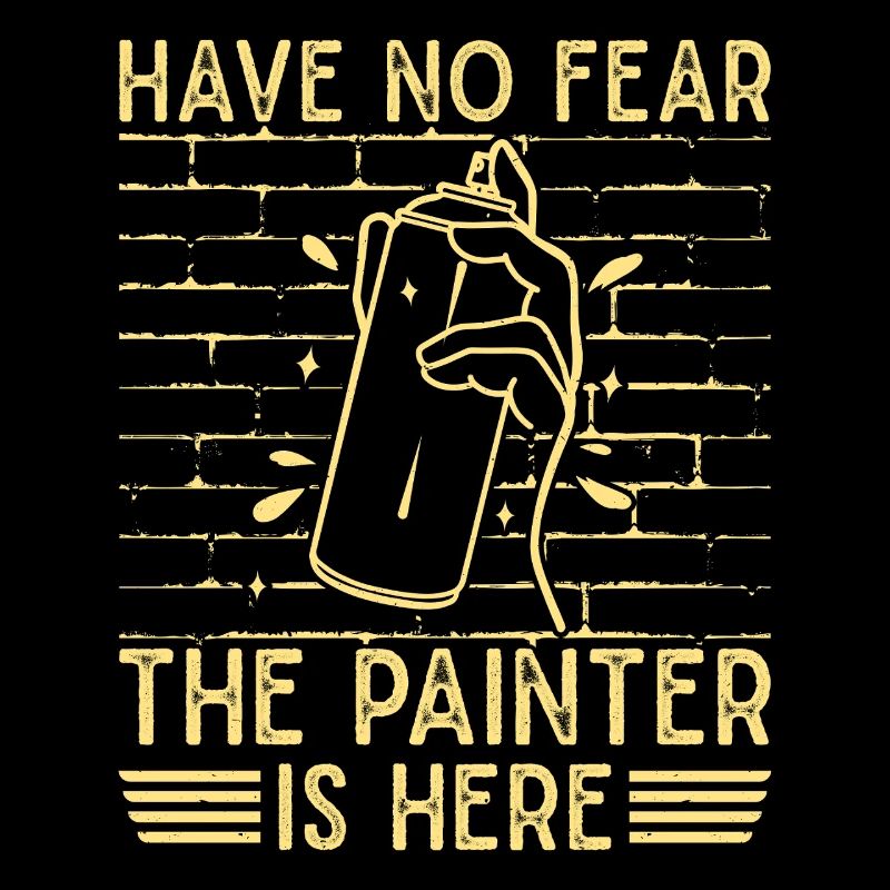 Artist Painter Graphic No Fear Painter Is Here Art