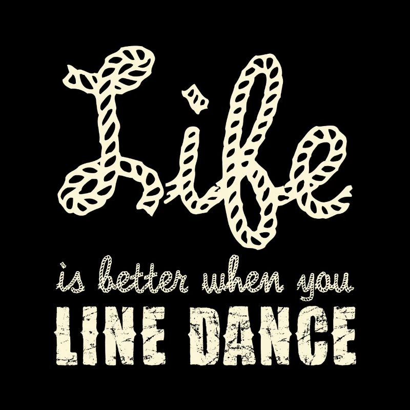 Line Dance Lebensfreude Rope Schrift