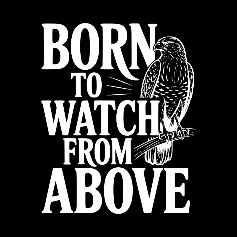 Né pour regarder d’en haut