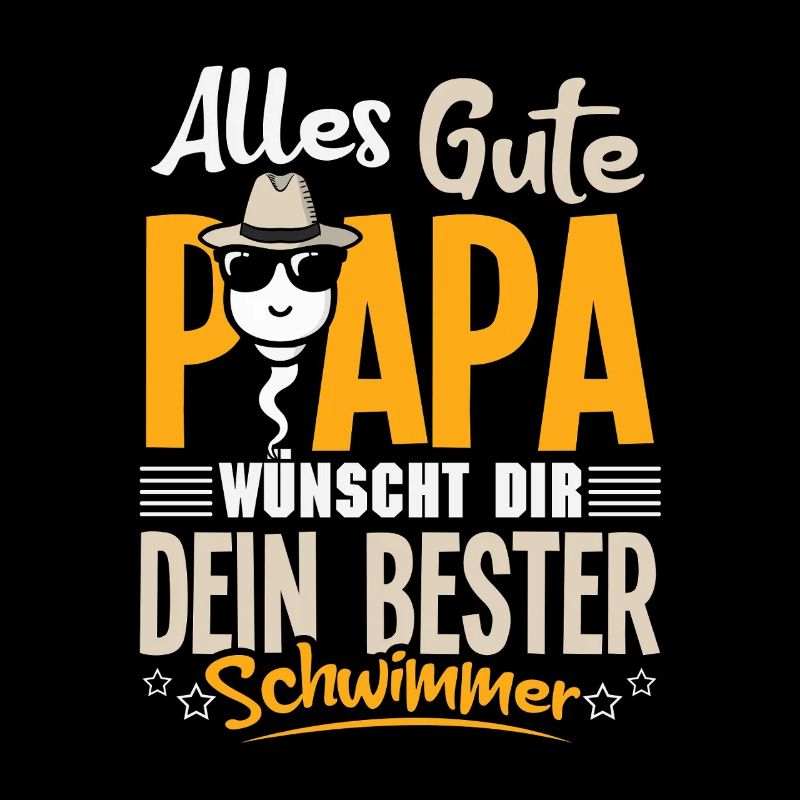 Alles Gute Papa wünscht dir dein bester Schwimmer