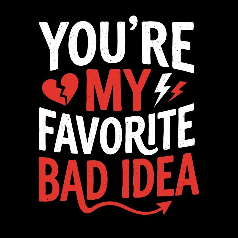 Meine Lieblingsschlechte Idee