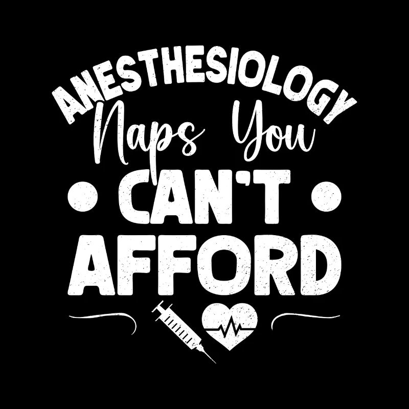 Anesthesiologist Afford Anesthesia