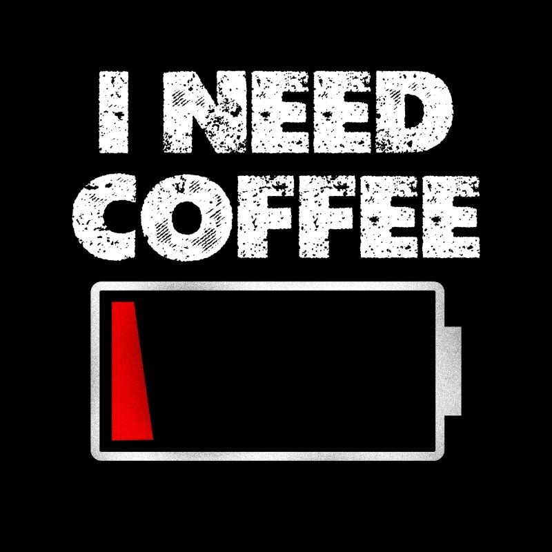 Ich brauche Kaffee Akku leer