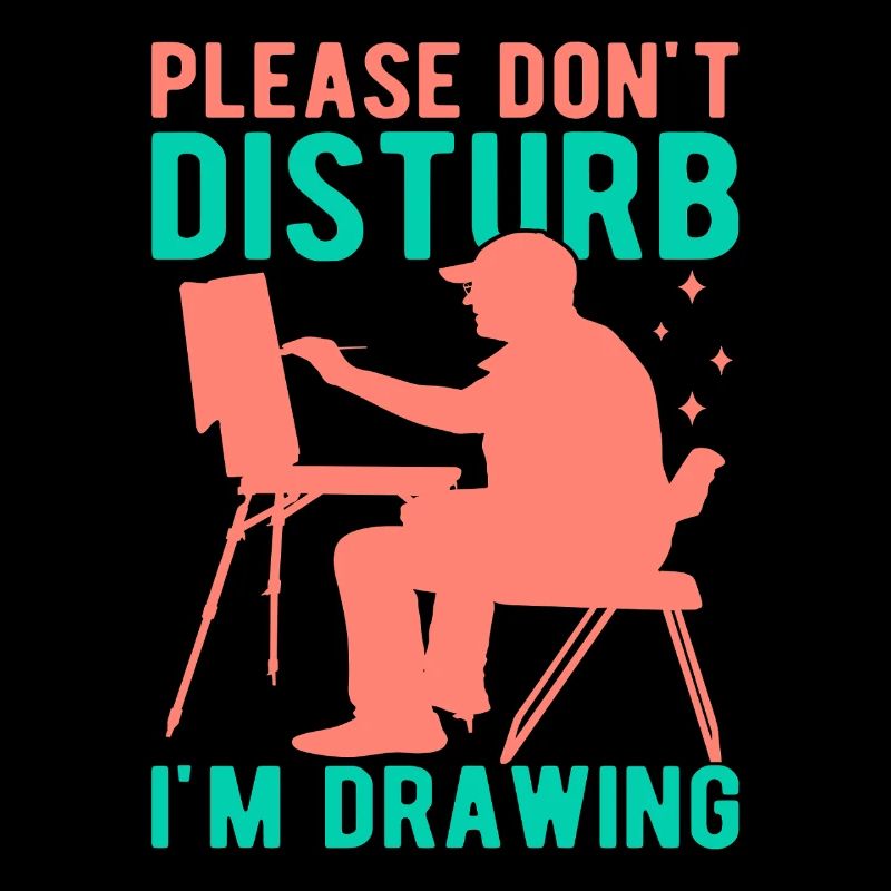 Artist Painter Please Don´t Disturb Drawing Gift