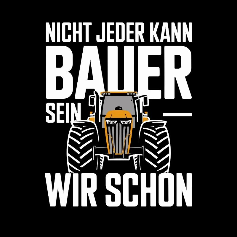 Not everyone can be a farmer, we can already be a tractor