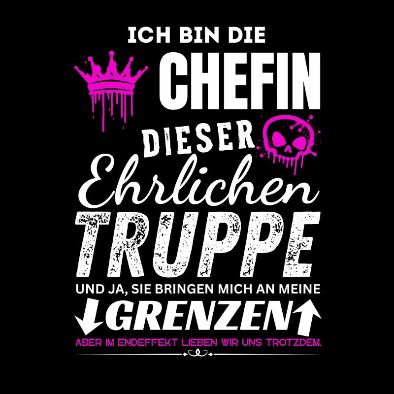 Chefin dieser Ehrlichen Truppe Chefin Geschenke