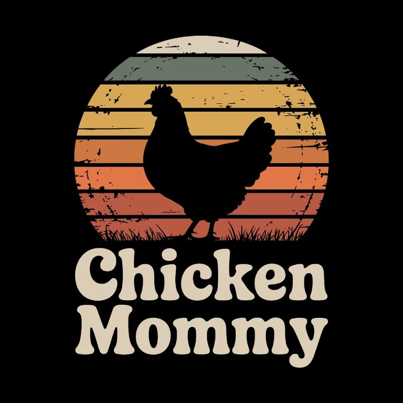 Chicken Mommy Hühner Mom Bäuerin Muttertag Huhn