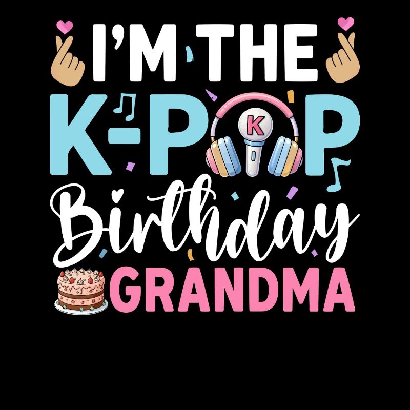 I'm The K-Pop Birthday Grandma