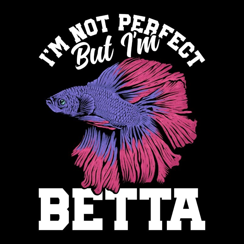 Siamesischer Kampffisch Ich bin nicht perfekt, aber ich bin