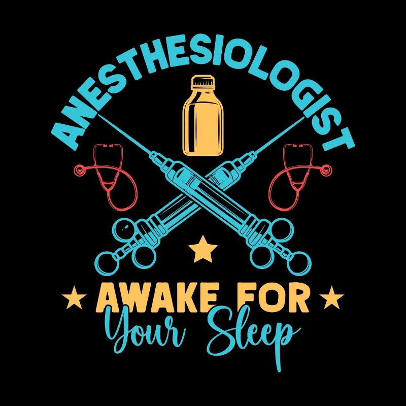 Anesthesiologist Awake Your Sleep Anesthesia