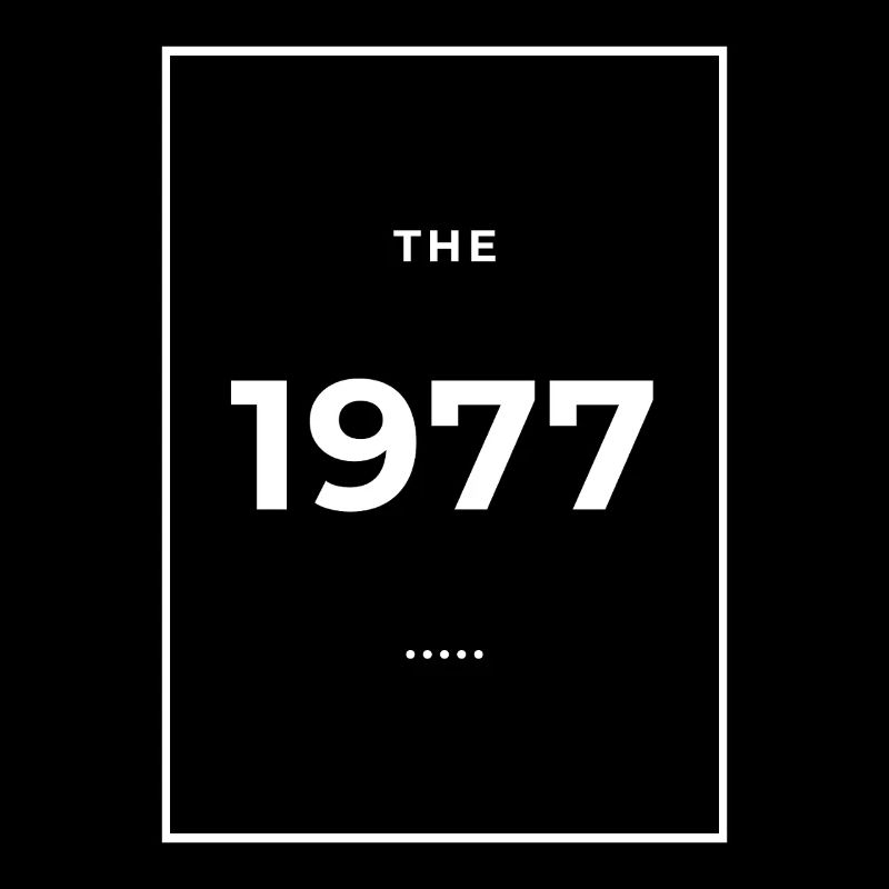 1977 - Legendary since 1977 Limited Edition 1977