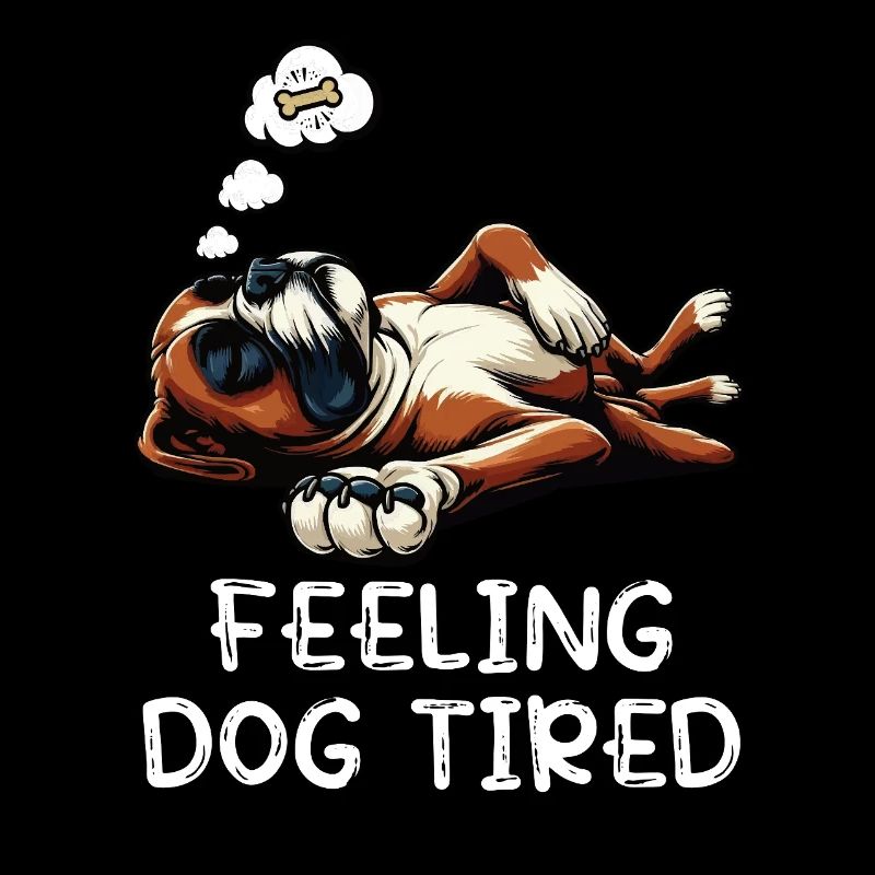 Feeling Dog Tired Boxer Boxerhund Deutscher Boxer 