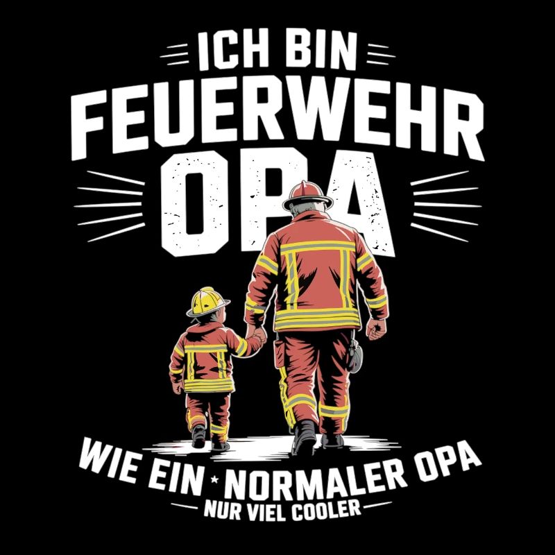 Feuerwehr Opa Cooler Großvater Spruch