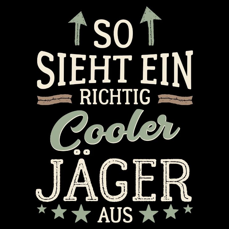 So sieht ein richtig cooler Jäger aus Jagd