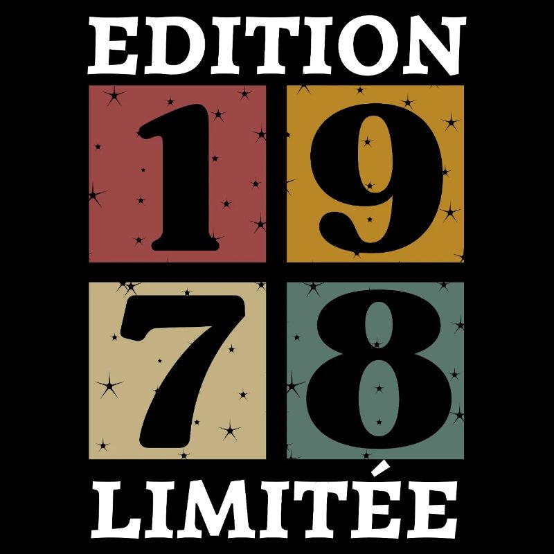 Edition limitée 1978 né e en 1978