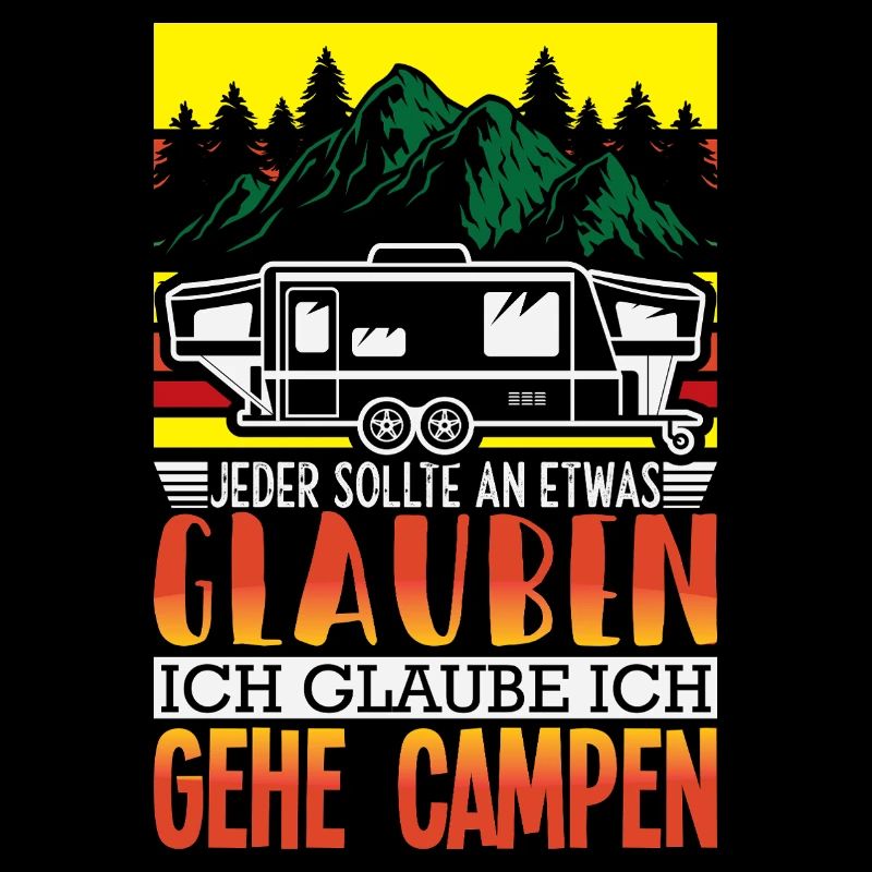 Camper Camping Wohnwagen Spruch