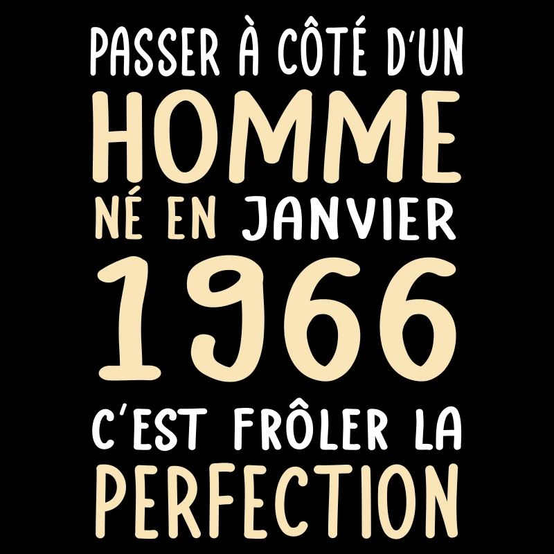 Anniversaire 60 ans - Né en Janvier 1966