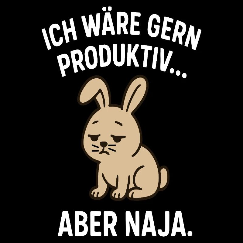 Sad Bunny Productive-Well