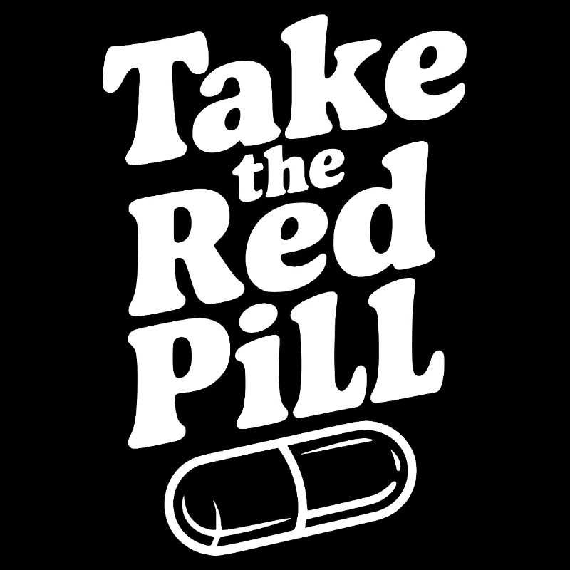 Nimm die Rote Pille