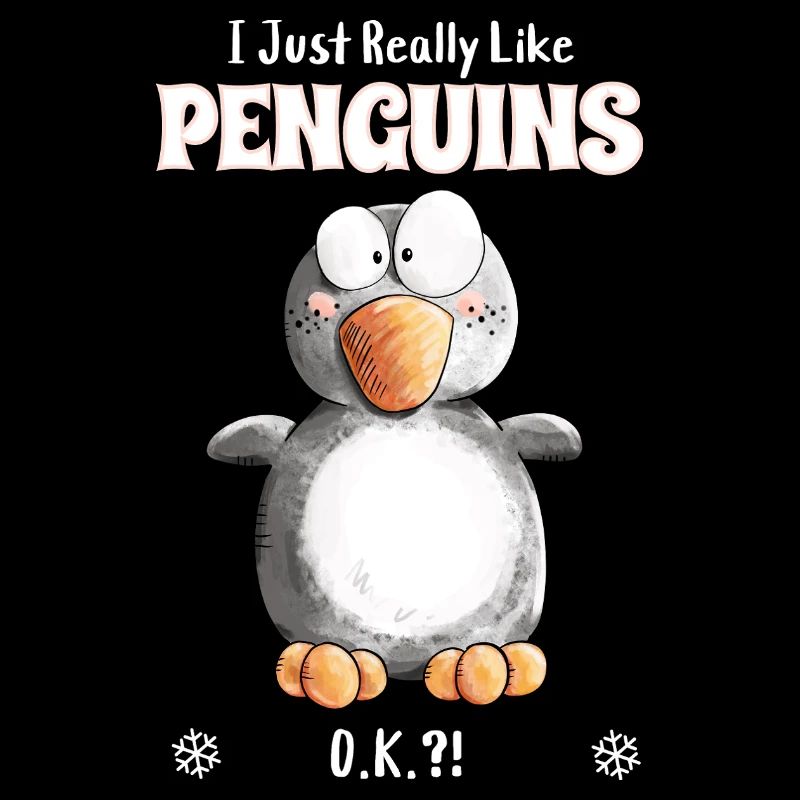 J’aime vraiment les pingouins Penguin Spruch