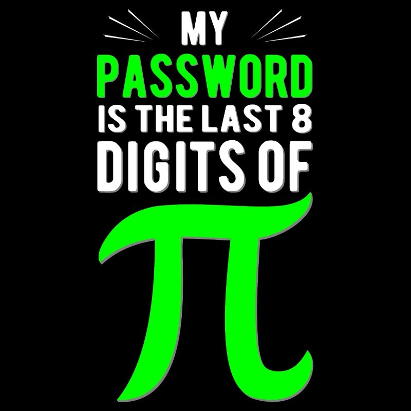 Passwort ist Pi Ziffern