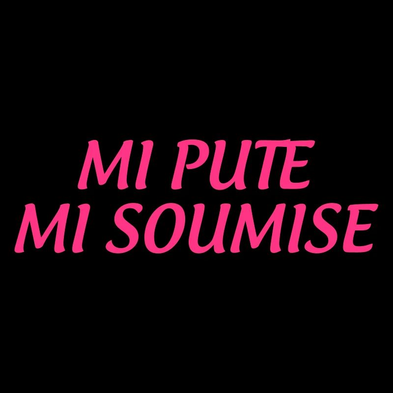 Mi Pute Mi Soumise