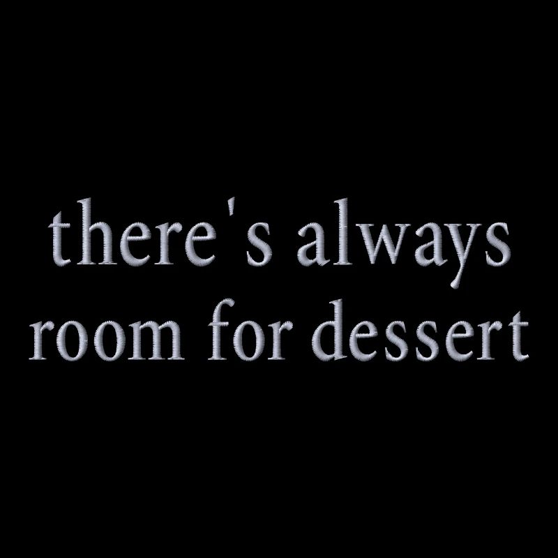 Statement Dessert Embroidered