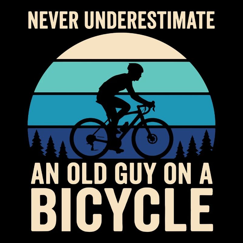 Never Underestimate Old Guy Bicycle