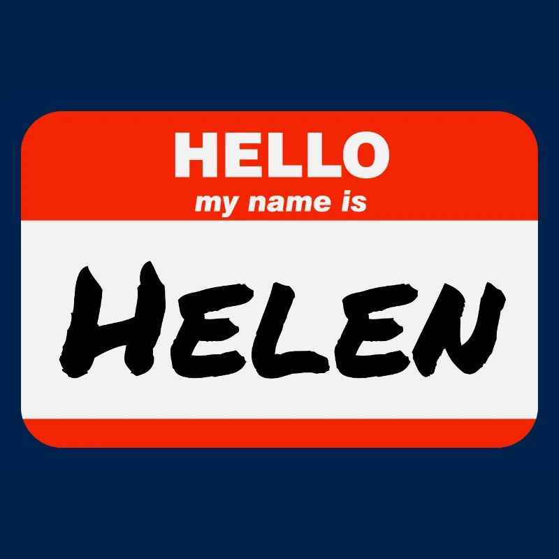 Hello My Name Is Helen Red Label with First Name