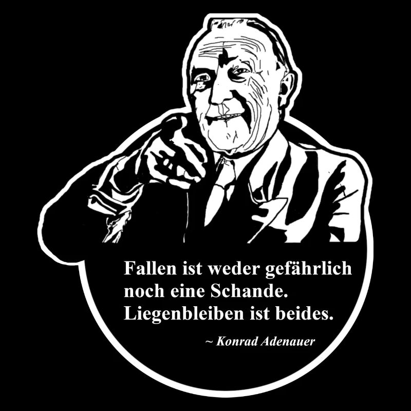 Konrad Adenauer Zitat: Fallen